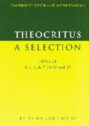 book cover of A selection by Theocritus