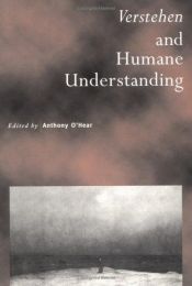 book cover of Verstehen and Humane Understanding (Royal Institute of Philosophy Supplements) by Anthony O'Hear