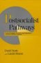 Postsocialist Pathways: Transforming Politics and Property in East Central Europe (Cambridge Studies in Comparative Poli