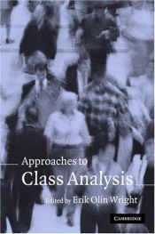 book cover of Approaches to Class Analysis by Erik Olin Wright