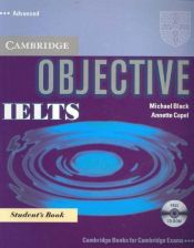 book cover of Objective IELTS Advanced Student's Book with CD-ROM by Annette Capel