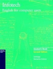 book cover of Infotech, Student's Book by Santiago Remacha Esteras