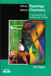 book cover of When Topology Meets Chemistry by Erica Flapan