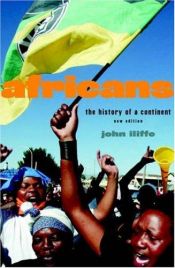 book cover of Les Africains - Histoire d'un continent by John Iliffe