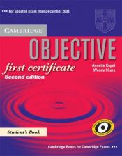 book cover of Objective: First Certificate Student's book by Annette Capel