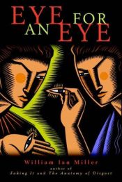 book cover of Eye for an eye by William Miller