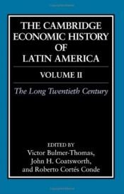 book cover of Cambridge Economic History of Latin America 2 Volume Set (The Cambridge Economic History of Latin America) by Victor Bulmer-Thomas