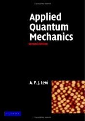 book cover of Applied Quantum Mechanics by A. F. J. Levi