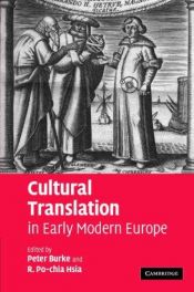 book cover of Cultural Translation in Early Modern Europe by Peter Burke