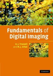 book cover of Fundamentals of Digital Imaging by H. J. Trussell