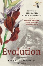 book cover of Evolution : selected letters of Charles Darwin 1860-1870 by Чарлз Дарвин