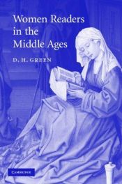 book cover of Women readers in the Middle Ages by D.H. Green