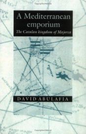 book cover of A Mediterranean emporium by David Abulafia