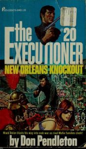 book cover of The Executioner #20: New Orleans Knockout by Don Pendleton