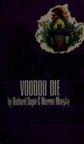 book cover of Voodoo Die (The Destroyer, #33) by Richard Sapir