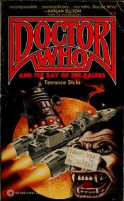 book cover of Doctor Who and the Day of the Daleks by Terrance Dicks