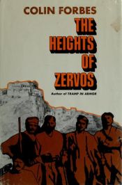 book cover of Heights of Zervos by Colin Forbes