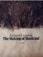 book cover of Making of Mankind by Richard Leakey