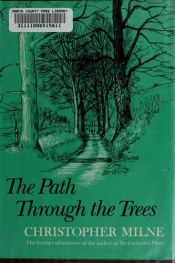 book cover of Path Through the Trees by A.A. Milne
