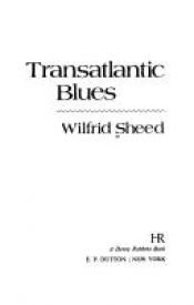 book cover of Transatlantic blues by Wilfrid Sheed
