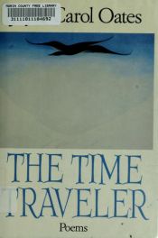 book cover of The Time Traveler by Joyce Carol Oatesová