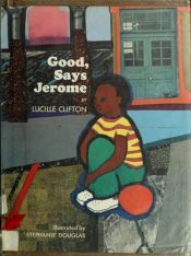 book cover of Good, says Jerome by Lucille Clifton