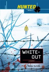 book cover of Hunted: Whiteout: White Out by Ruth Birmingham