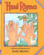 book cover of Hand Rhymes (Marc T. Brown) by Marc Brown