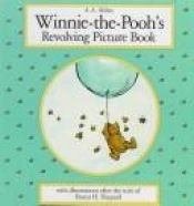 book cover of Winnie-the-Pooh's revolving picture book by Алан Александр Милн