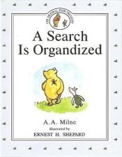 book cover of Search Is Organdized by Alan Alexander Milne