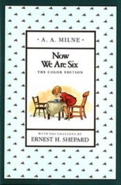 book cover of Nu är vi sex (Now We Are Six) by A. A. Milne
