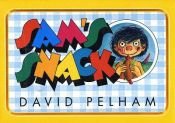 book cover of Sam's Snack by David Pelham