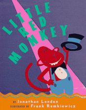 book cover of Little Red Monkey by Jonathan London