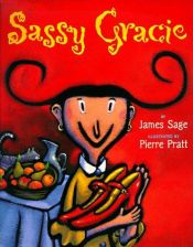 book cover of Sassy Gracie by James Sage