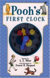book cover of Pooh's First Clock by Alan Alexander Milne