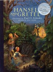 book cover of Hansel and Gretel (Paul O. Zelinsky) by Якоб Гримм