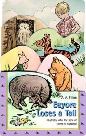 book cover of EEYORE LOSES A TAIL (BOARD BOOK) by A.A. Milne