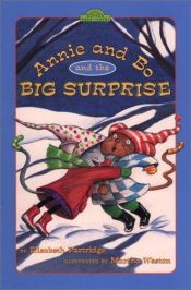 book cover of Annie and Bo and the Big Surprise (Easy-to-Read, Puffin) by Elizabeth Partridge