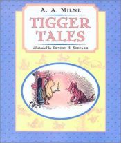 book cover of Tigger Tales by A.A. Milne