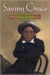 book cover of Saving Grace (Junior Library Guild Selection) by Priscilla Cummings