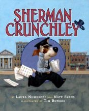 book cover of Sherman Crunchley (Book & CD) by Laura Numeroff