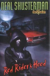 book cover of Red Rider's Hood by Neal Shusterman