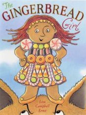book cover of Gingerbread Girl by Lisa Campbell Ernst