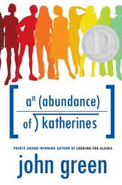 book cover of An Abundance of Katherines by John Green