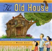 book cover of The old house by Pamela Duncan Edwards