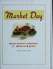 book cover of Market Day by Carol Foskett Cordsen