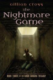 book cover of The Nightmare Game by Gillian Cross