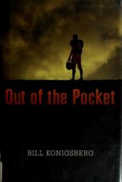 book cover of Out of the Pocket by Bill Konigsberg