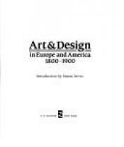 book cover of Art and Design in Europe and America, 1800-1900 by Muzeum Wiktorii i Alberta