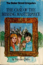book cover of Case of the Missing Masterpiece by Terrance Dicks